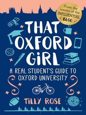cover image of That Oxford Girl: a Real Student's Guide to Oxford University